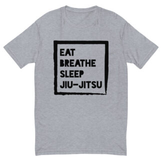 T-shirt | EAT. BREATHE. SLEEP. JIU-JITSU